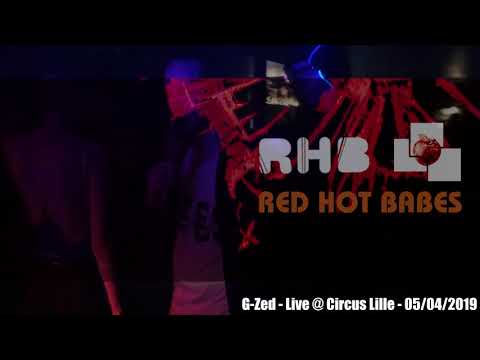 G-Zed - MCS / RhB Records - Live @ Circus Lille - Live's life - La Bande à Tintin party - 05/04/2019