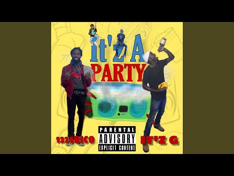 It'z a Party (feat. 1224 Rico)