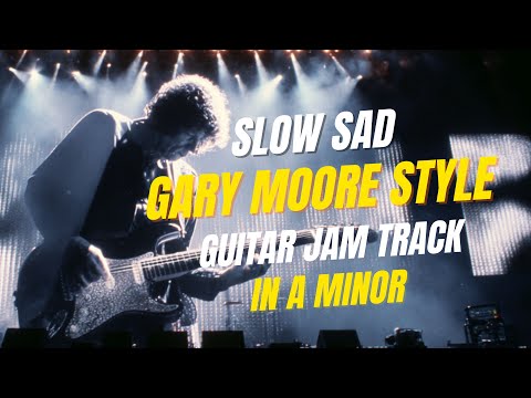 Gary Moore Style Slow Sad Ballad in Am, Emotional Guitar Backing Track for Soloing and Practice