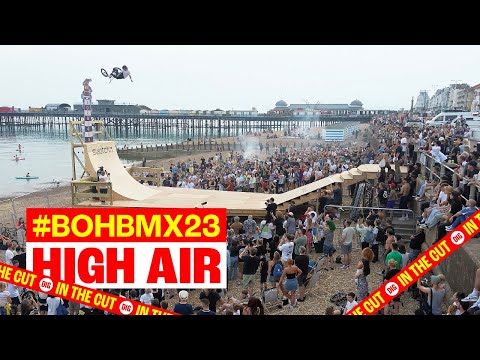 WILD HIGH AIR COMP - BATTLE OF HASTINGS - DIG BMX 'IN THE CUT’