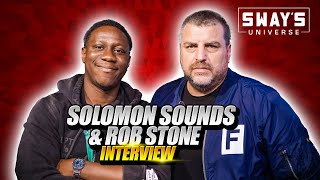 Rob Stone & Solomon Sounds talk "Look at Me: XXXTentacion" Documentary | SWAY’S UNIVERSE