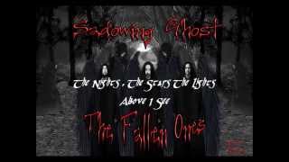 The Life Inside : The Fallen Ones : Shadowin Ghost