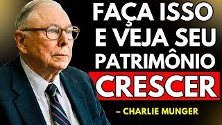 Charlie Munger explica: Faça Isso e Seu Patrimônio Vai Crescer em Silêncio #educaçãofinanceira