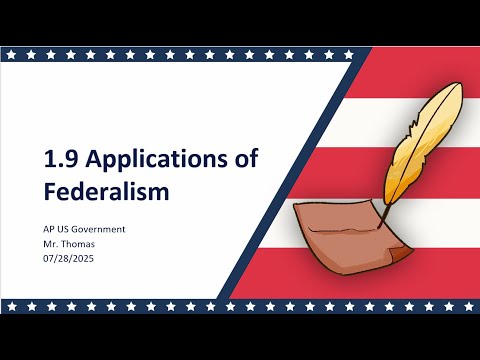 1.9 Federalism in Action | APGOV #9