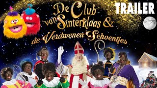 TRAILER: DE CLUB VAN SINTERKLAAS & DE VERDWENEN SCHOENTJES (2015) • FILM