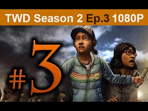 The Walking Dead Season 2 Episode 3 Walkthrough Part 3 [1080p HD] No Commentary