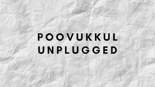 Poovukkul Olinthirukkum Unplugged by Pravin Saivi