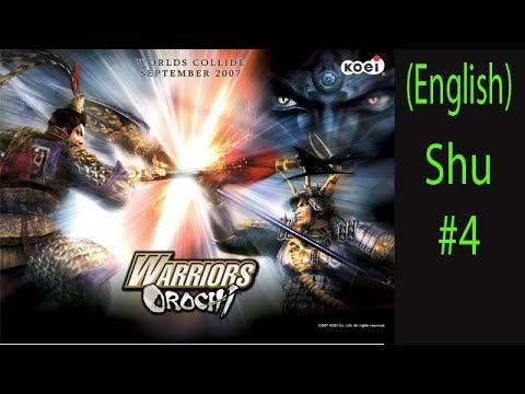 Warriors Orochi Shu Ep. 6 Chapter 4 - Battle Of Nan Zhong (Eng. Ver)