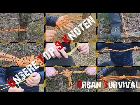 Unsere Top 9 Outdoor Knoten | Essential Knots You Need To Know | Bushcraft - Urban Survival  🏕️