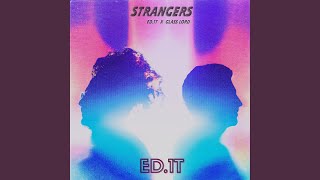 Strangers