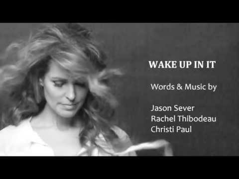 Christi Paul - Wake Up In It (Official Music Video)