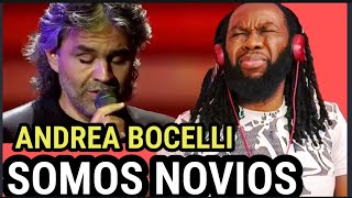 Brought a tear to my eye! ANDREA BOCELLI -Somos Novios(its impossible) REACTION - First time hearing