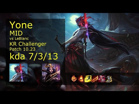 Yone Mid vs LeBlanc - KR Challenger 7/3/13 Patch 10.23 Gameplay // [롤] 요네 vs 르블랑 미드