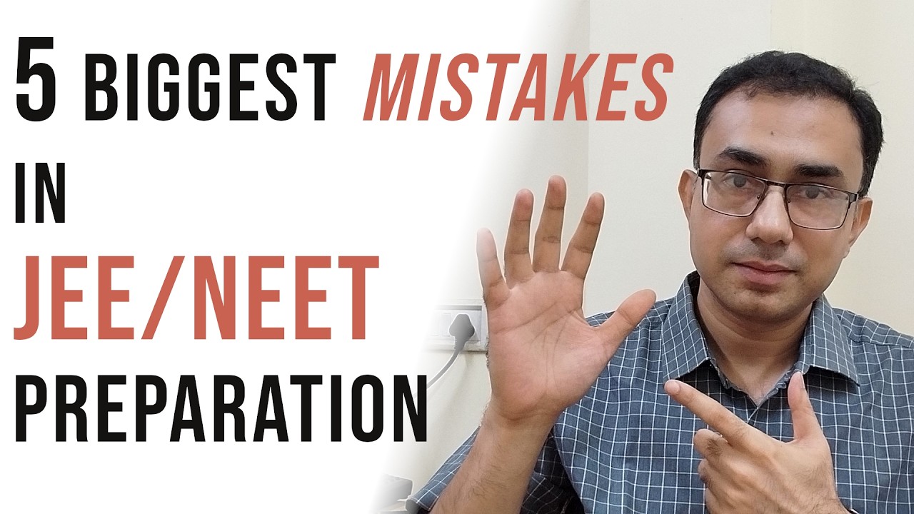IIT prof's tips: 5 Biggest mistakes when starting JEE/NEET journey