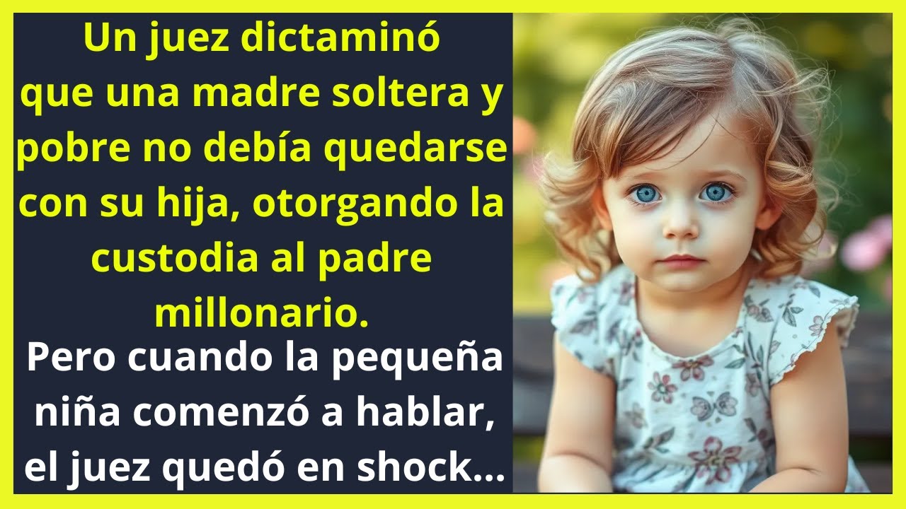 Juez dicta que madre pobre pierda a su hija y da custodia al millonario padre