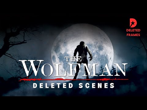 THE WOLFMAN - Deleted Scenes with Benicio del Toro, Emily Blunt, Gemma Whelan and Simon Merrells