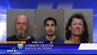 Shasta County Jail, 3 inmate deaths within 2 weeks