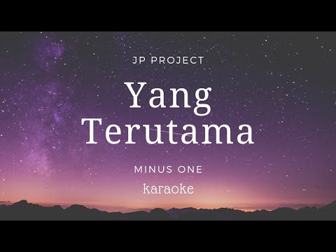 Yang Terutama di Dalam Hidup ini | Karaoke | Backingtrack | Minusone | lagu sekolah minggu | lirik