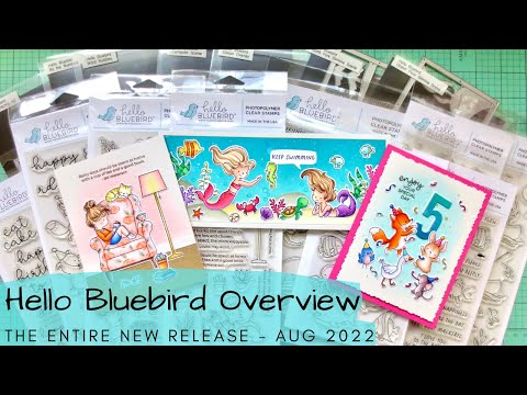 Hello Bluebird NEW RELEASE Overview | A Look At the Entire Release for August 2022