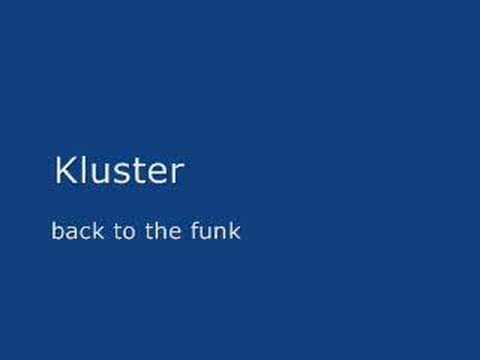FrIBIZA.com - Kluster - back to the funk
