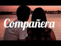 COMPAÑERA - Vico C // Letra.