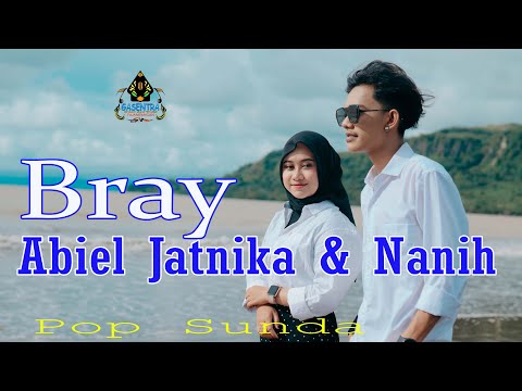 BRAY - ABIEL JATNIKA ft NANIH (Official Music Video Pop Sunda)