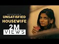 Unsatisfied Housewife Short Film Romantic Drama Malayalam Artisthaan