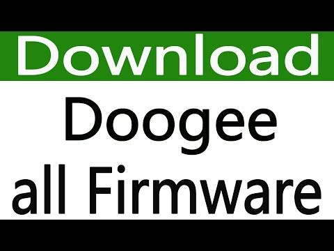 How To Download Doogee Firmware All Models | Doogee Android Device