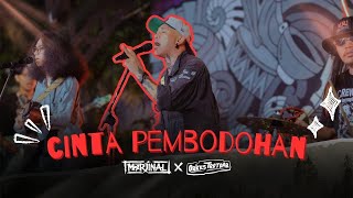 Download lagu CINTA PEMBODOHAN - ORKES TROTOAR FT MARJINAL ( LIVE MUSIC) mp3