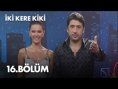 İki Kere Kiki - 16. Bölüm