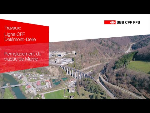 SWISS-FLY - CFF  - Remplacement du viaduc de Malvie - Ligne Delémont-Delle - Version Courte