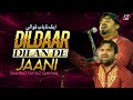 New Qawwali 2024 Shahbaz Fayyaz Qawwal Dildar Dilan De Jaani SFQ Media