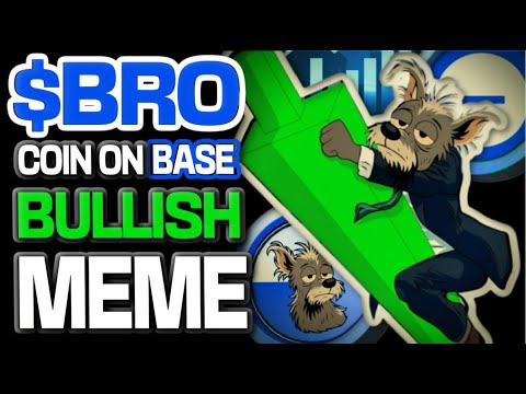 $BRO COIN ON BASE WILL MAKE YOU GENERATIONAL WEALTH!!! BULLISH MEME COIN!!