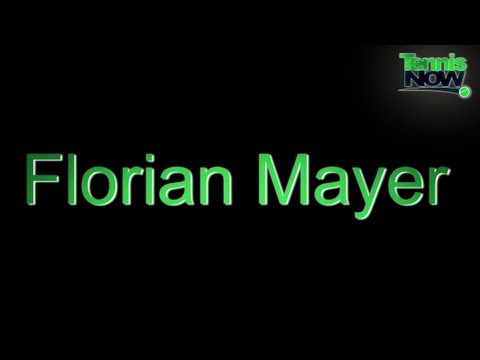 How To Pronounce Florian Mayer