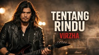 Download lagu 💥VIRZHA - TENTANG RINDU || COVER ROCK PALING MENYAYAT HATI & PENUH EMOSI UNTUKMU mp3 Download lagu 💥VIRZHA - TENTANG RINDU || COVER ROCK PALING MENYAYAT HATI & PENUH EMOSI UNTUKMU mp3