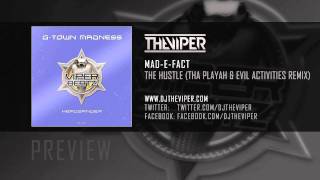Mad-E-Fact - The Hustle (Tha Playah & Evil Activities Remix)