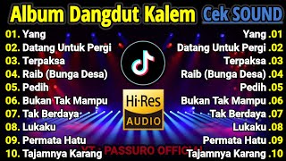 Download lagu ALBUM YANG KALIAN CARI!!! DANGDUT KALEM SLOW BASS 2025 | DANGDUT ORIGINAL | SUARA JERNIH, BASS EMPUK mp3