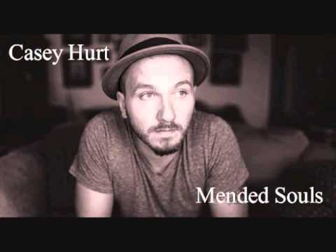 Mended Souls~Casey Hurt