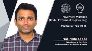 Lecture 53: Mix Design of PQC- IRC 44