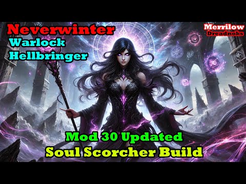 Neverwinter - Mod 30 - Warlock Hellbringer Build