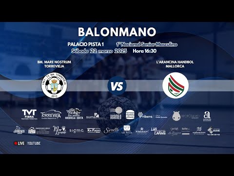 C. BM. MARE NOSTRUM TORREVIEJA - L´ARANCINA HANDBOL MALLORCA