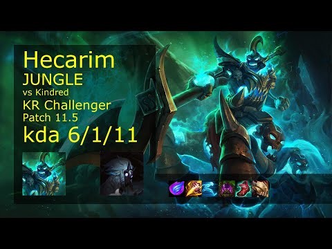 Hecarim Jungle vs Kindred - KR Challenger 6/1/11 Patch 11.5 Gameplay // [롤] 헤카림 vs 킨드레드 정글
