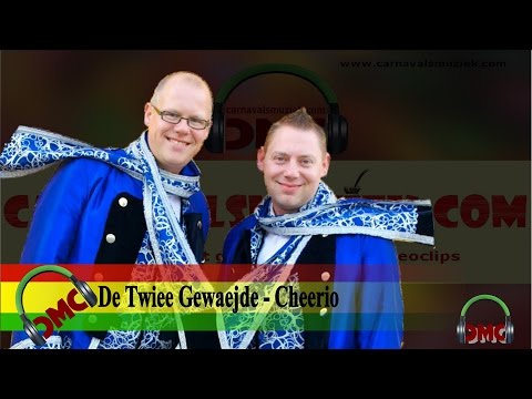 De Twiee Gewaejde - Cheerio (carnaval / vastelaovend 2015)