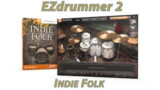 Video thumbnail for Toontrack EZdrummer EZX Indie Folk by Post “Post-production” Production
