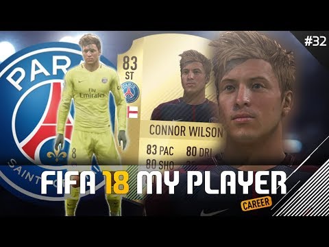 £30,000,000 PSG TRANSFER! | FIFA 18 Player Career Mode w/Storylines | Episode #32