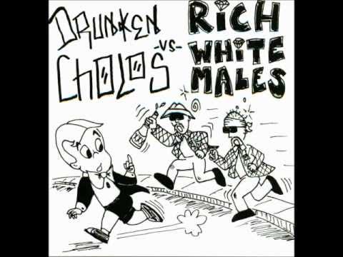 Rich White Males - I Wrecked Your Party