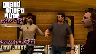 GTA Vice City: Definitive Edition - Mission #22 - Love Juice (PC)