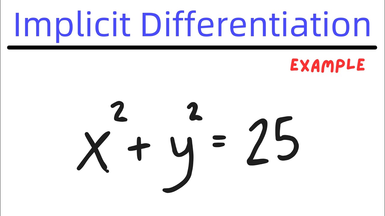 Implicit Differentiation Example #1