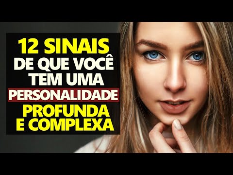 12 Signs That You Have a Deep and Complex Personality