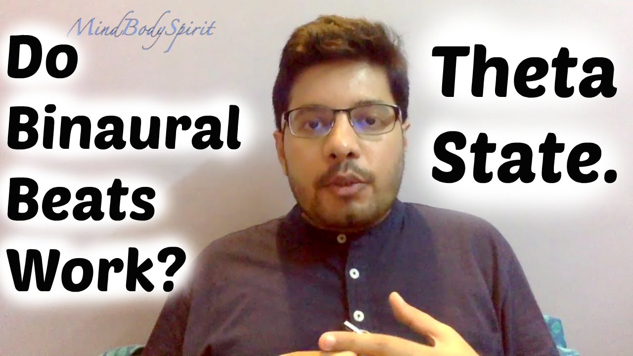 Do Binaural Beats Work? - Alpha and Theta State of Mind